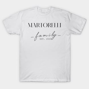 Martorelli Family EST. 2020, Surname, Martorelli T-Shirt